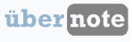 ubernote